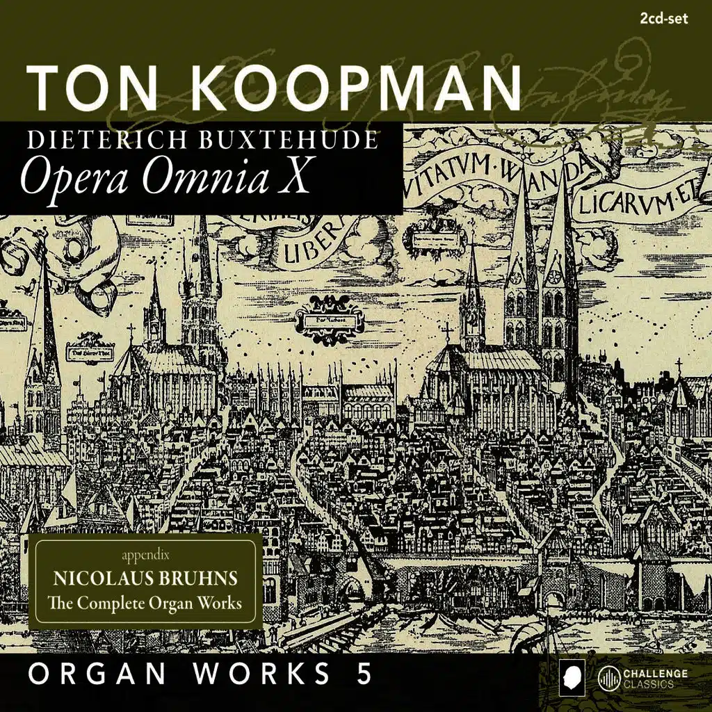 Dieterich Buxtehude & Ton Koopman