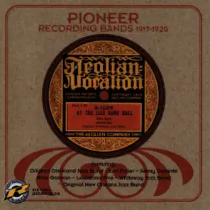 Pioneer Recording Bands 1917-1920