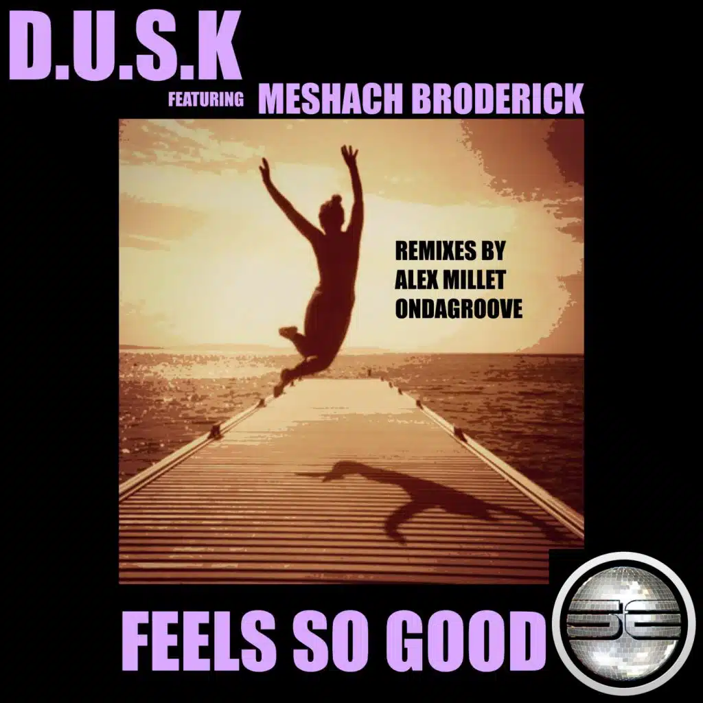 Feels So Good (feat. Meshach Broderick)