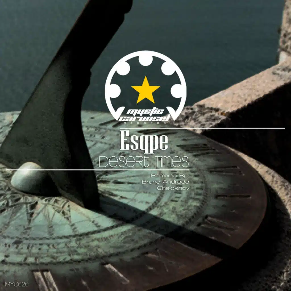 Desert Times (feat. Bruno Andrada & Chelakhov)
