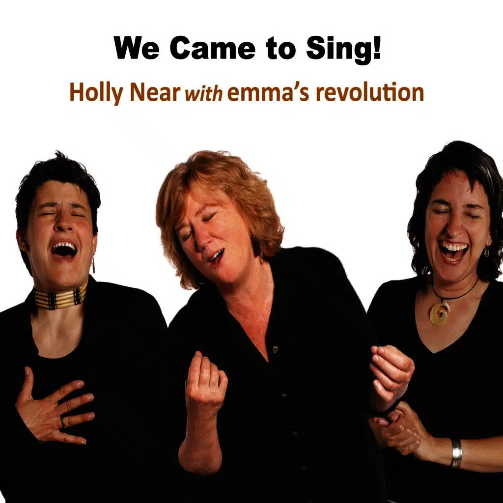 We Came to Sing!