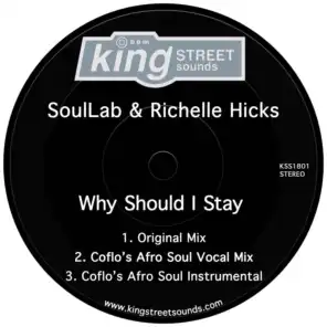 Why Should I Stay (Coflo’s Afro Soul Vocal Mix)