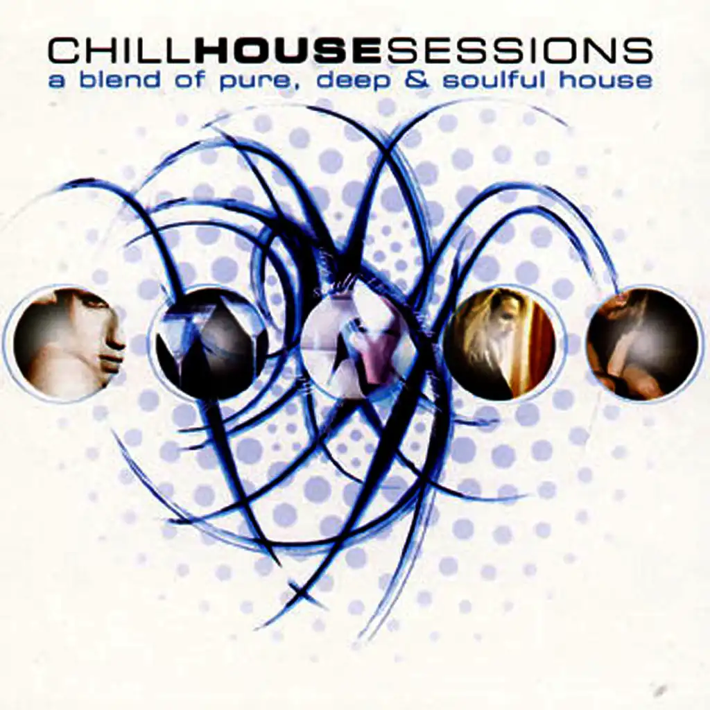 Chill House Sessions