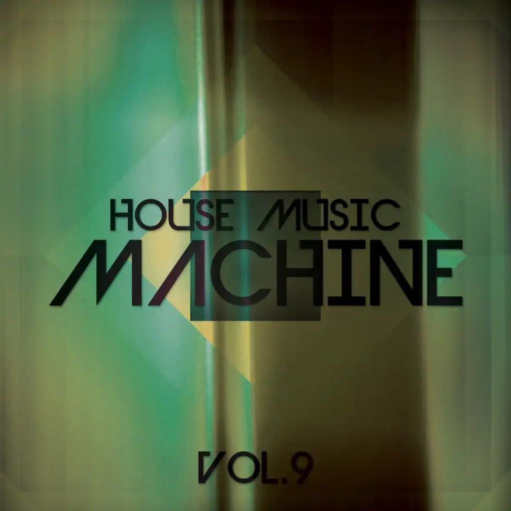 House Music Machine, Vol. 9