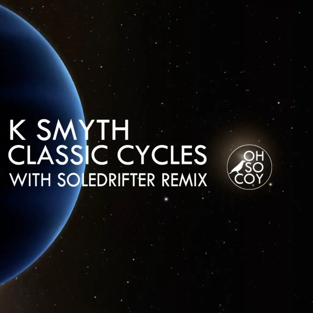 Classic Cycles (Soledrifter Remix)