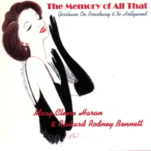 The Memory Of All That:  Gershwin On Broadway and In Hollywood