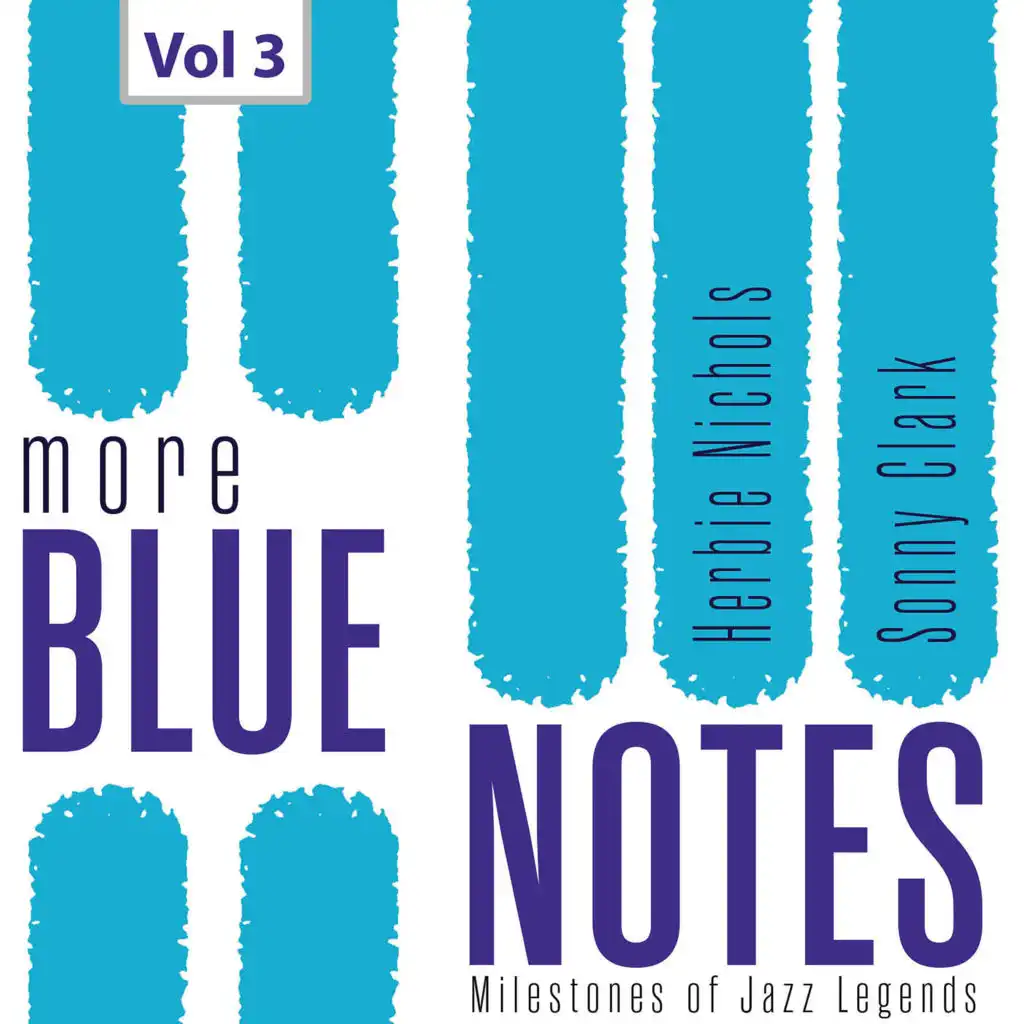 Milestones of Jazz Legends: More Blue Notes, Vol. 3