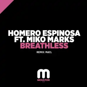 Breathless (MdCL Remix) [feat. Miko Marks]
