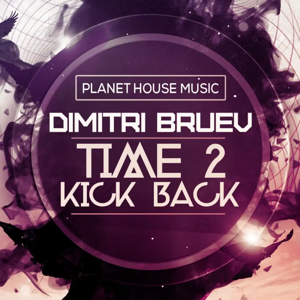 Time 2 Kick Back (Radio Edit)