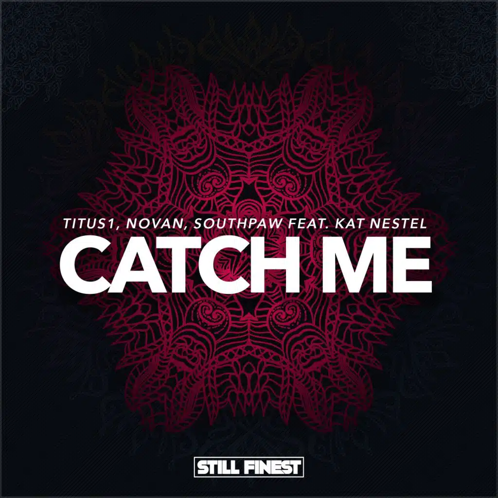 Catch Me (feat. Kat Nestel)