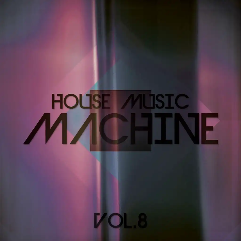 House Music Machine, Vol. 8