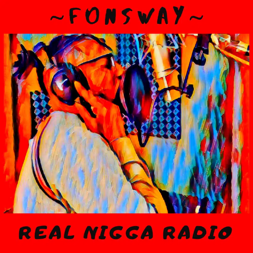 Real Nigga Radio