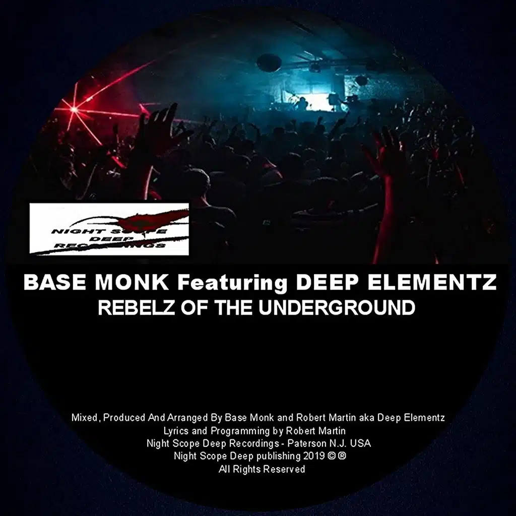 Rebelz Of The Underground (True Rebelz Vocal Mix) [feat. Deep Elementz]
