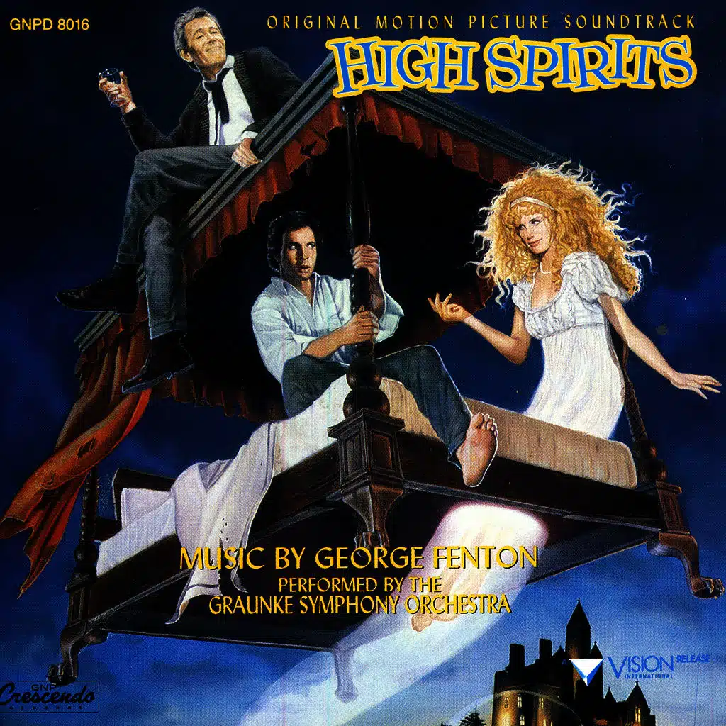 High Spirits (Original Motion Picture Soundtrack) [feat. Graunke Symphony Orchestra]