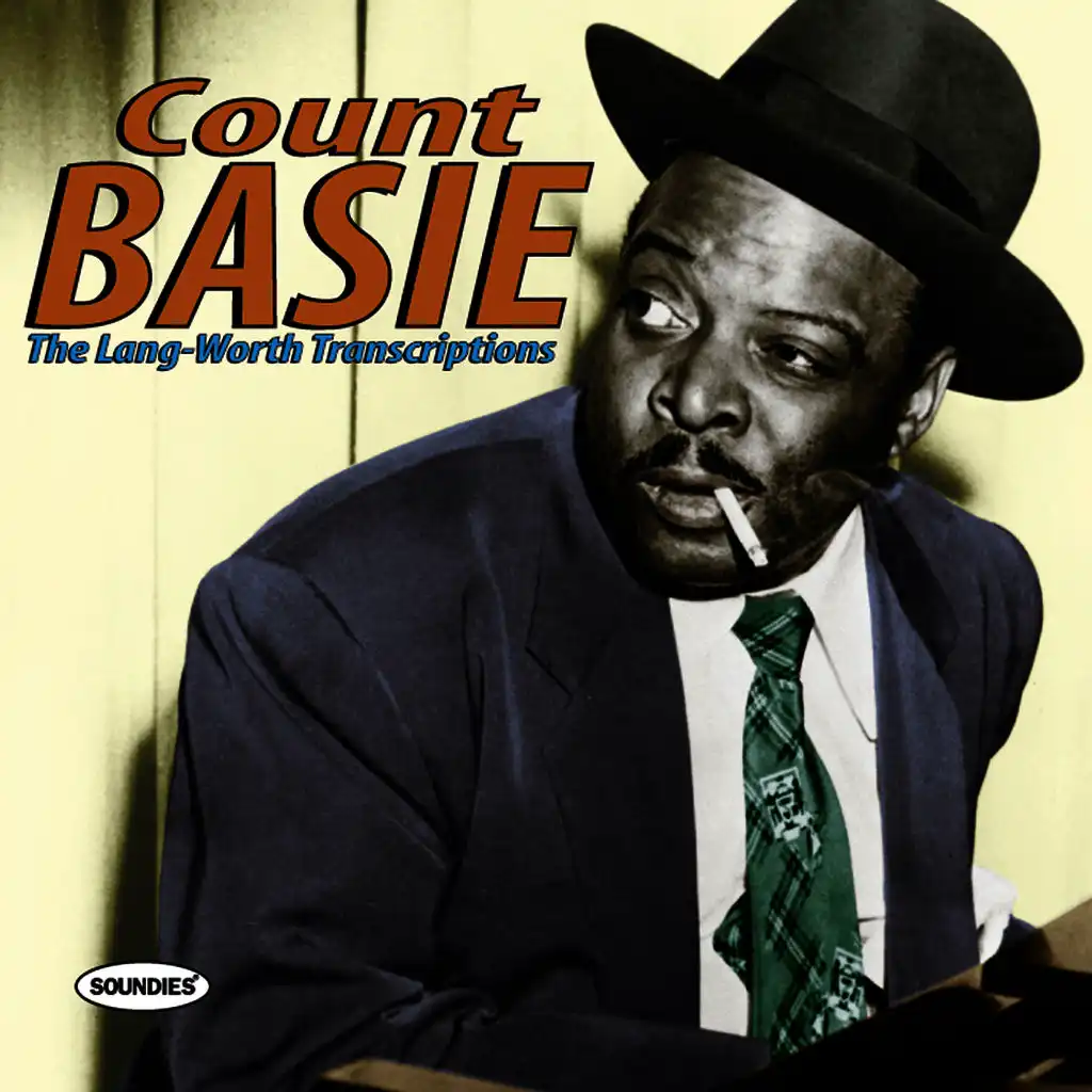 Count Basie: The Lang-Worth Transcriptions