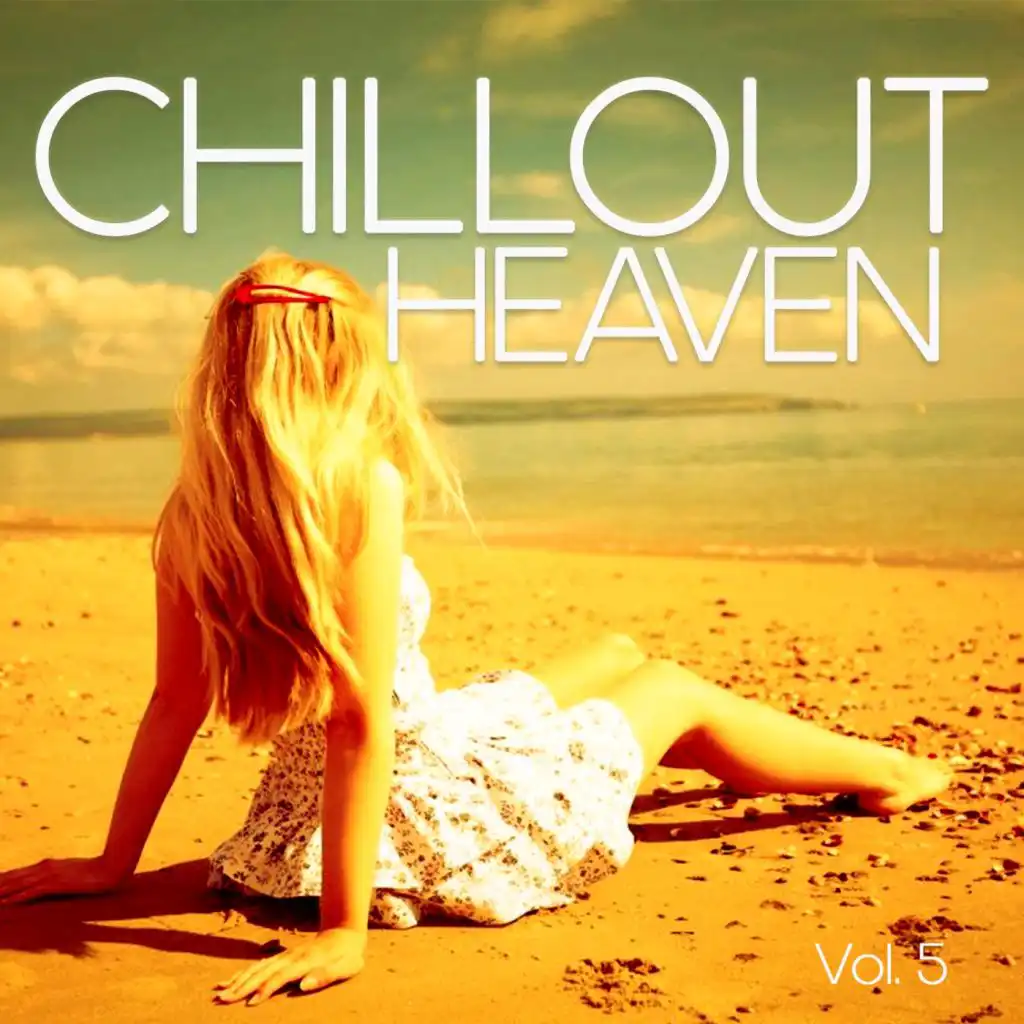 Chillout Heaven, Vol. 5