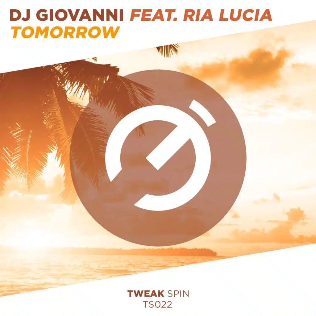 Tomorrow (Radio Edit) [feat. Ria Lucia]
