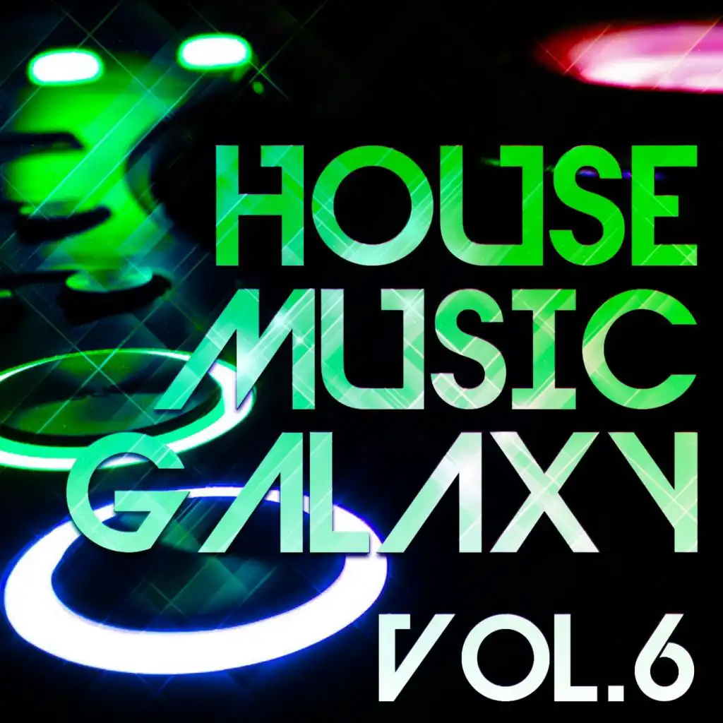 House Music Galaxy, Vol. 6