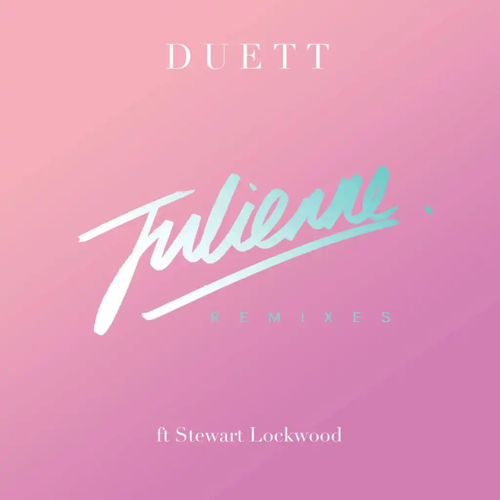 Julienne (feat. Stewart Lockwood)