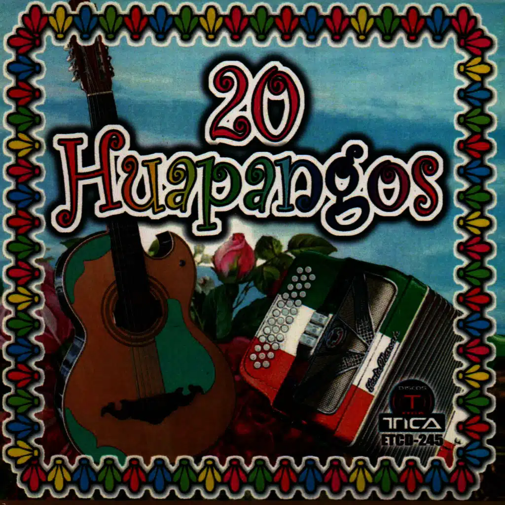 20 Huapangos