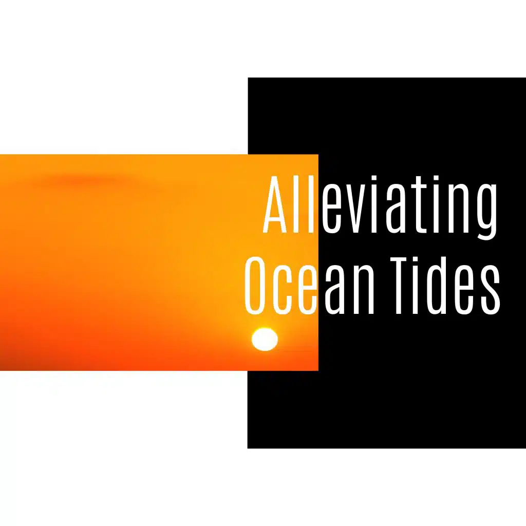 Alleviating Ocean Tides
