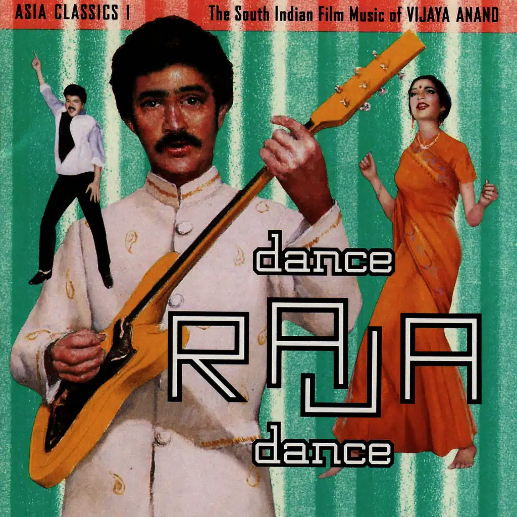 Asia Classics I - Dance Raja Dance