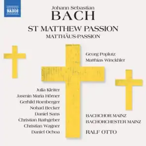 St. Matthew Passion, BWV 244, Pt. 1: No. 4, Da versammleten sich die Hohenpriester und Schriftgelehrten