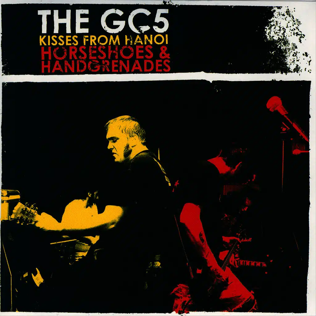 Kisses From Hanoi / Horseshoes and Handgrenades