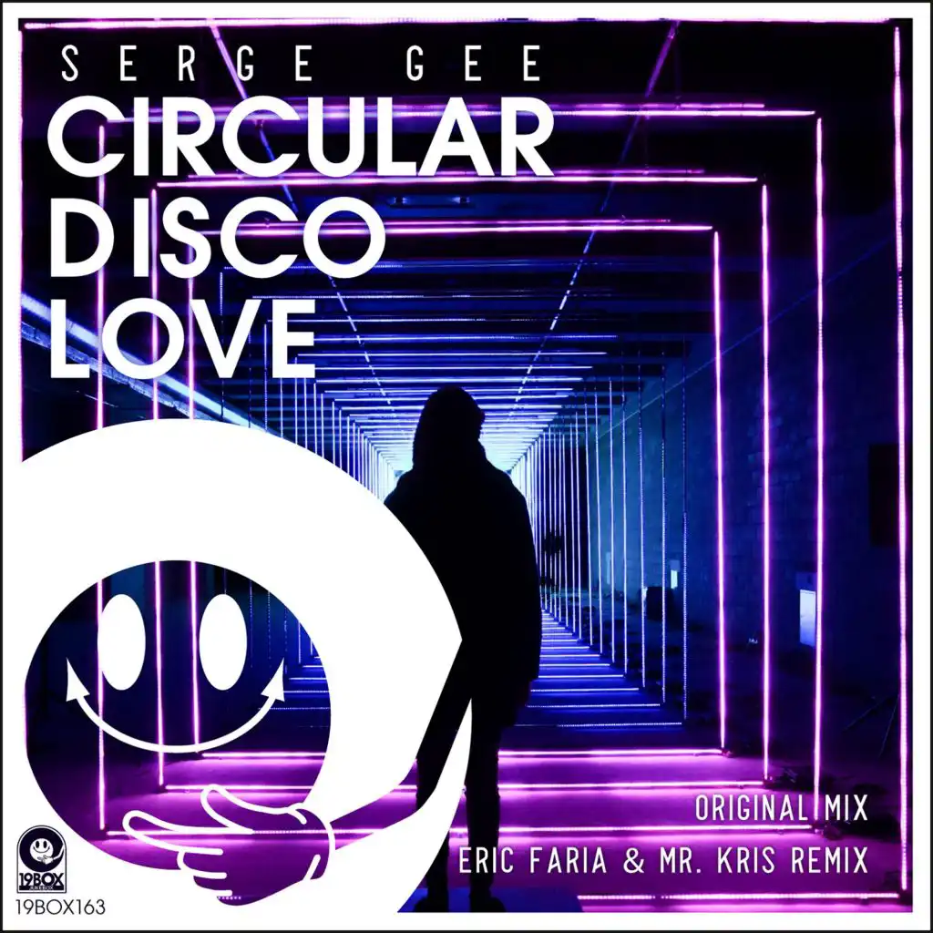 Circular Disco Love (Eric Faria & Mr. Kris Remix)