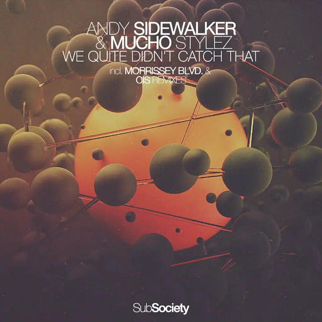 Mucho Stylez, Andy Sidewalker