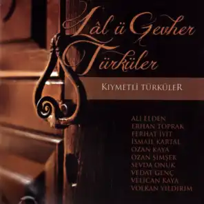 Lal-ü Gevher Türküler (Kıymetli Türküler)