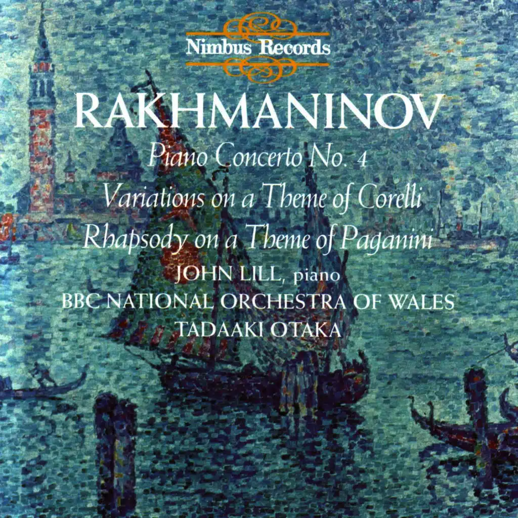 Rakhmaninov: Piano Concerto No.4 & Variations on Corelli & Paganini