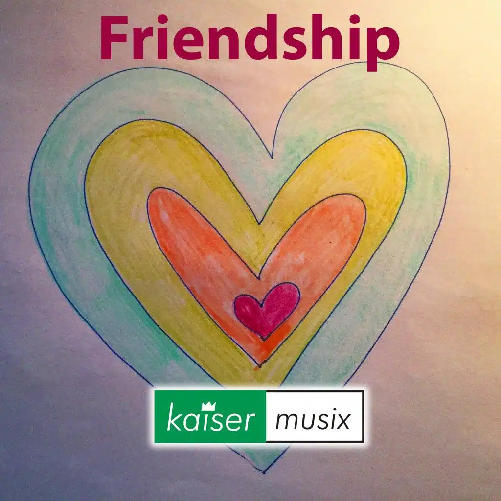 Friendship (Remastered)