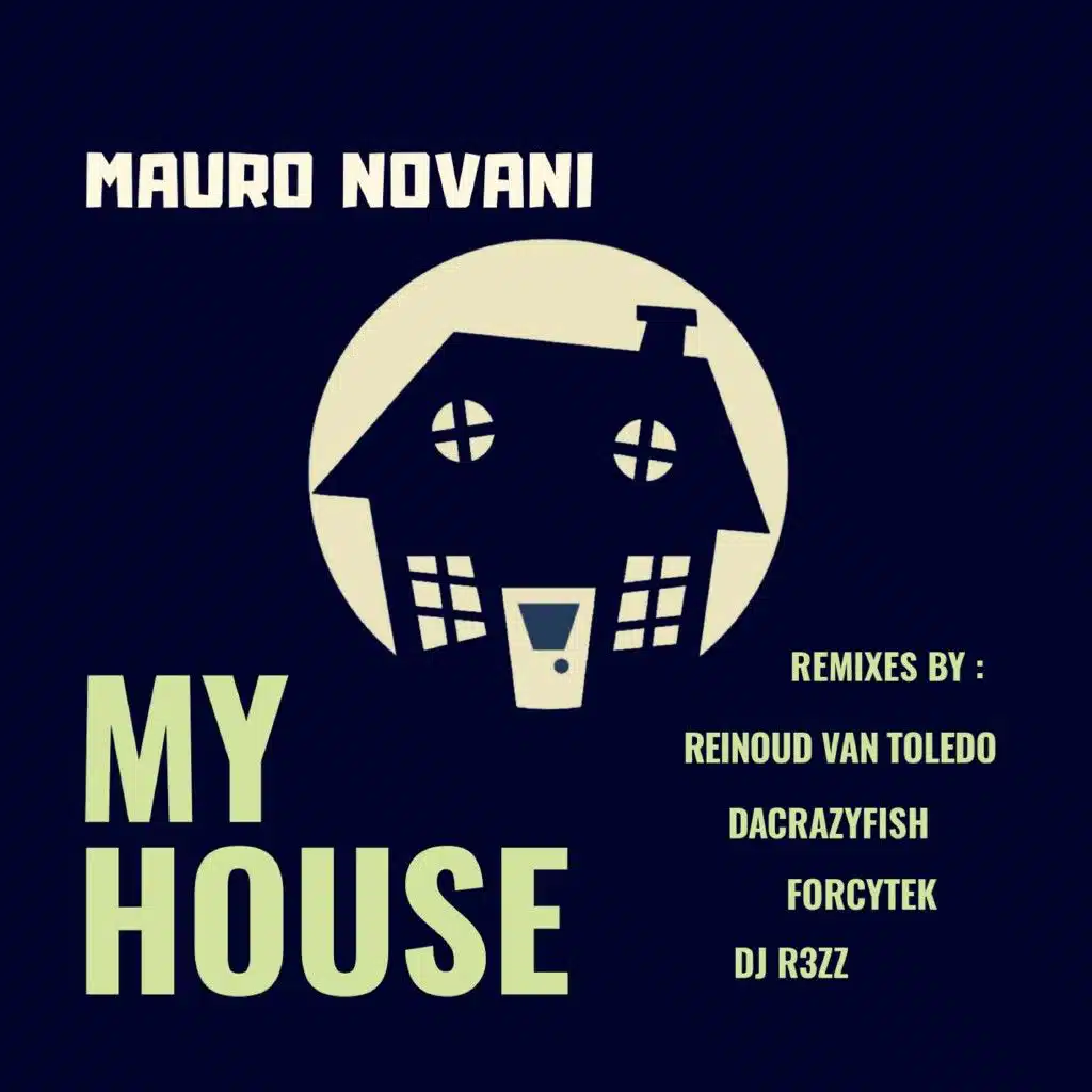 My House (Main Mix)