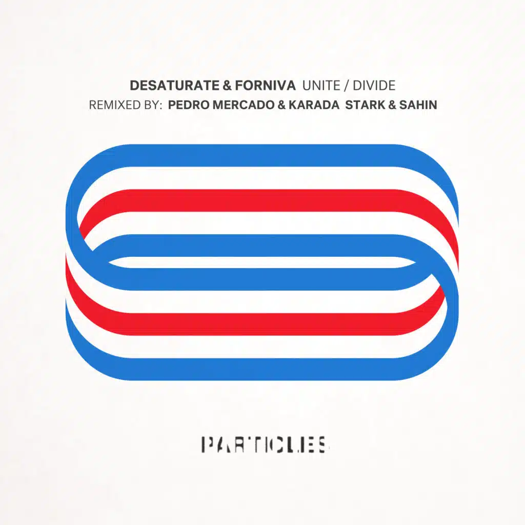Unite / Divide Remixes