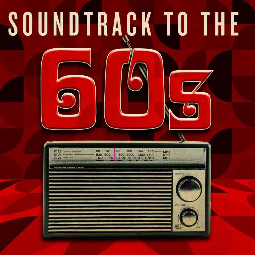 Soundtrack to the 60s
