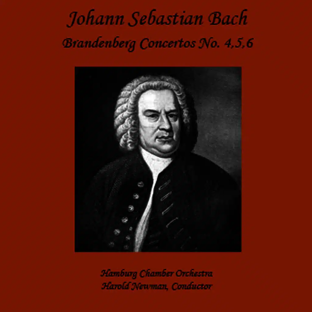 Bach: Brandenburg Concertos 4, 5 & 6