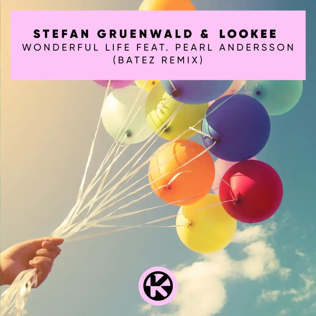 Wonderful Life (BATEZ Extended Remix) [feat. Pearl Andersson]