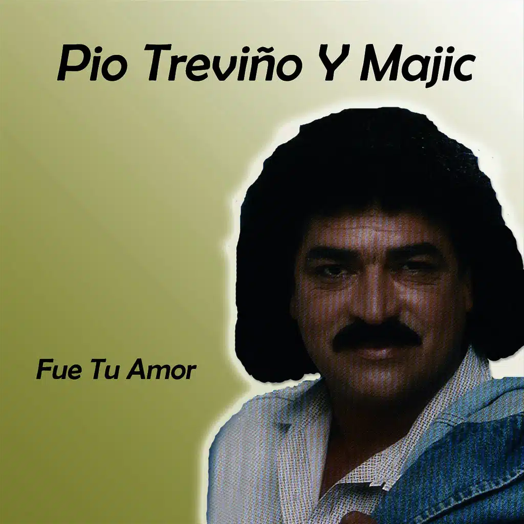 Fue Tu Amor
