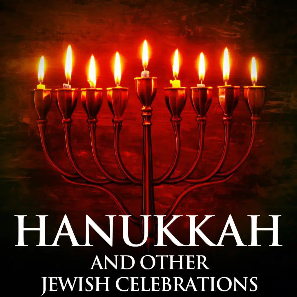Hanukkah and Other Jewish Celebrations