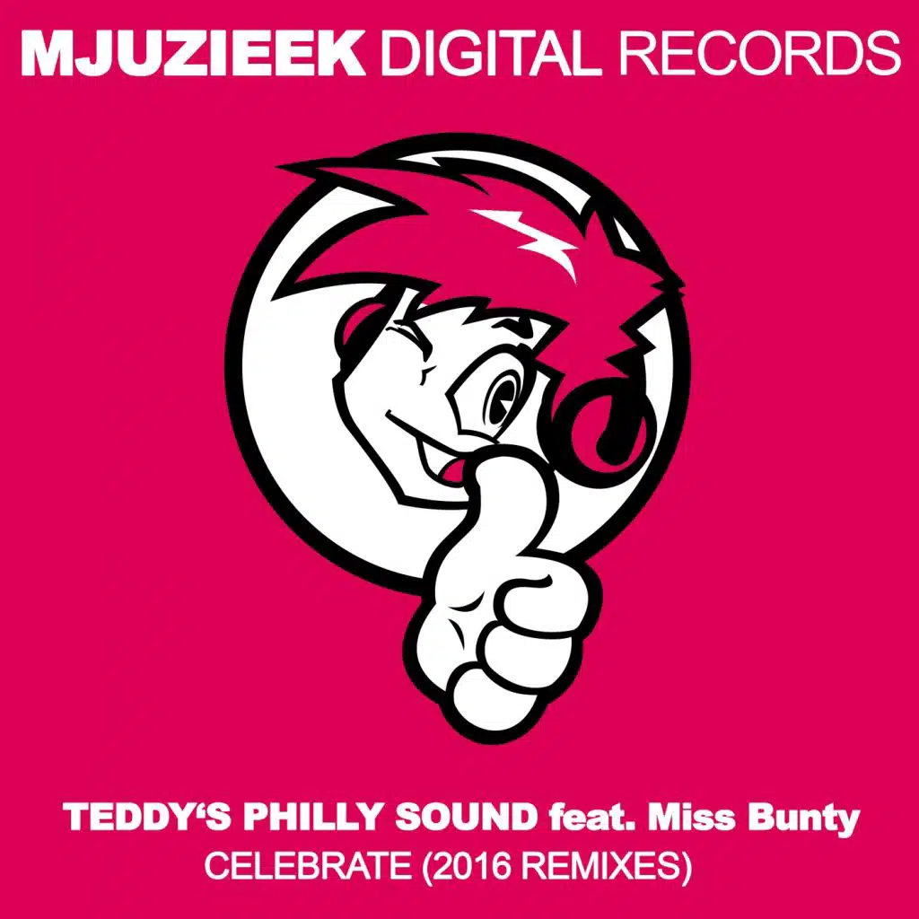 Celebrate (Remixes) [feat. Miss Bunty]