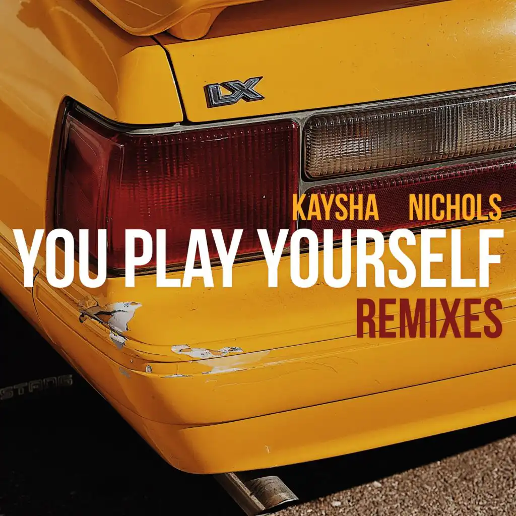 You Play Yourself (NCKonDaBeat Remix)
