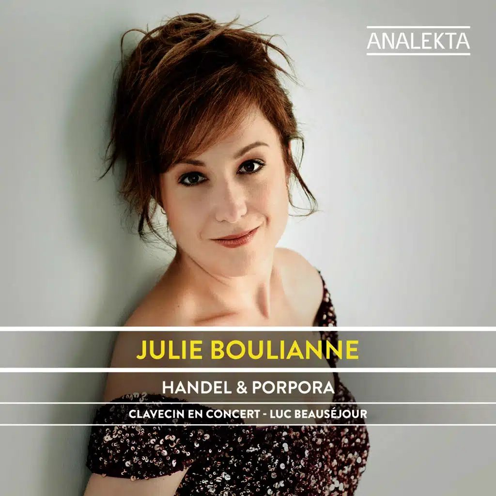 Luc Beauséjour, Julie Boulianne & Clavecin En Concert