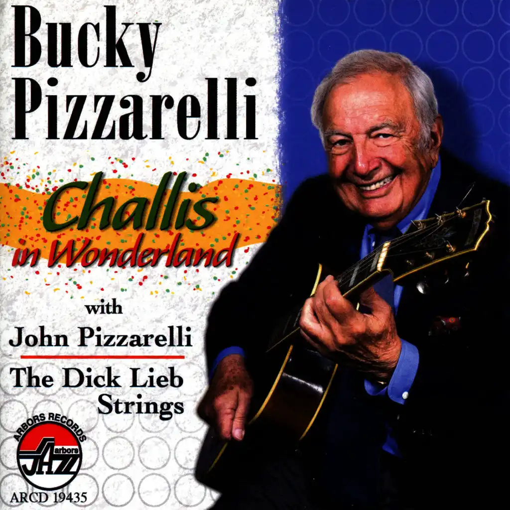 Bucky Pizzarelli: Challis In Wonderland