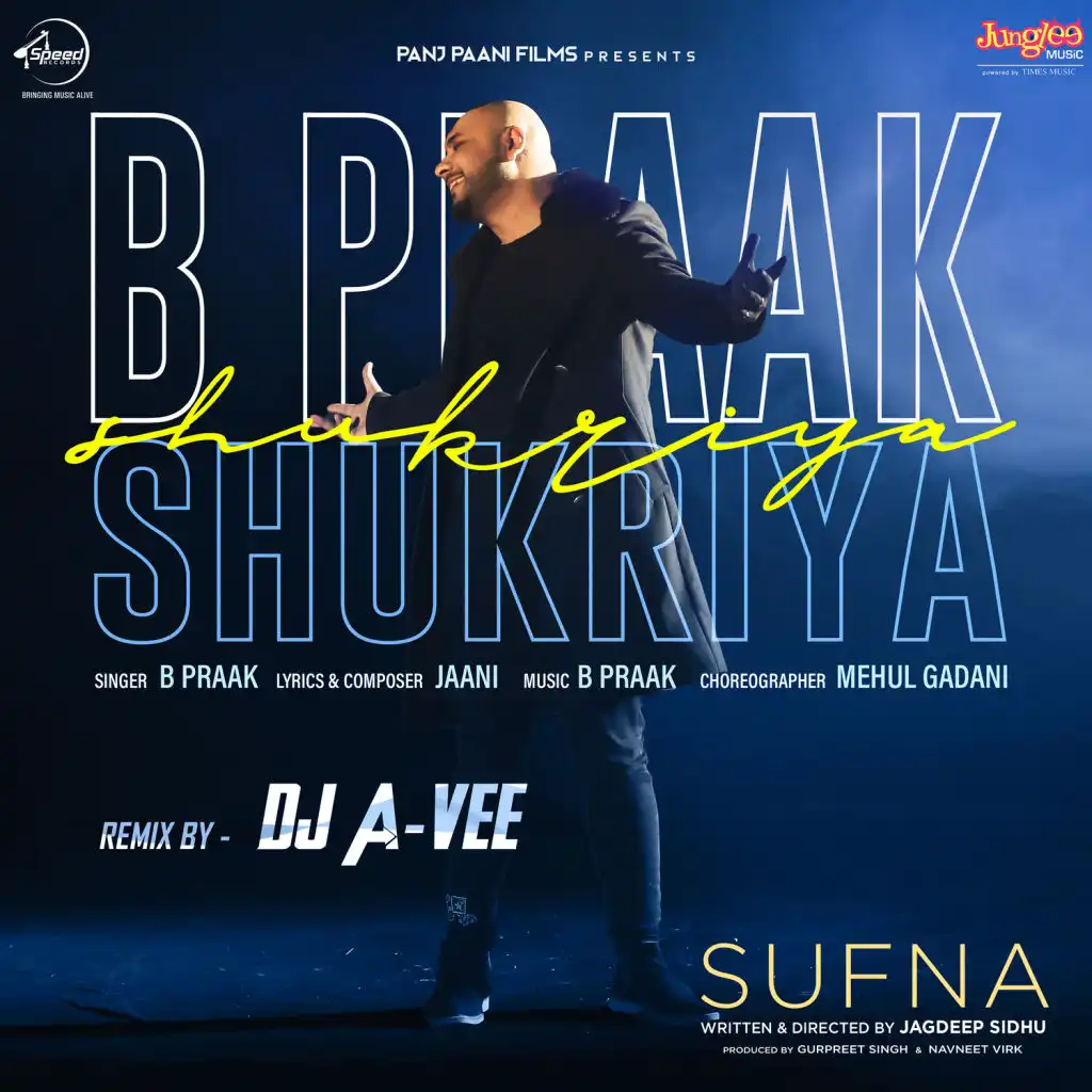 Shukriya (DJ A-Vee Remix)