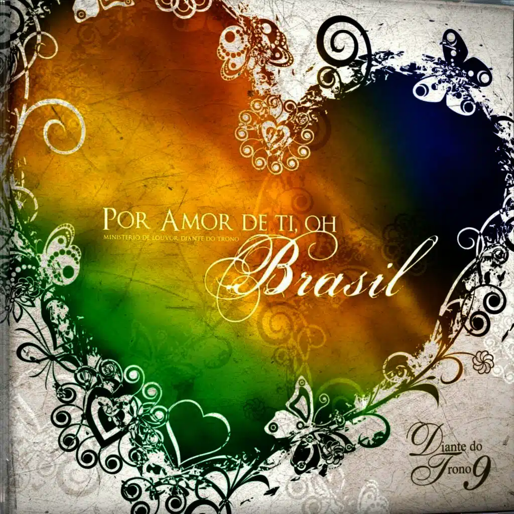 Por Amor de Ti, Oh Brasil