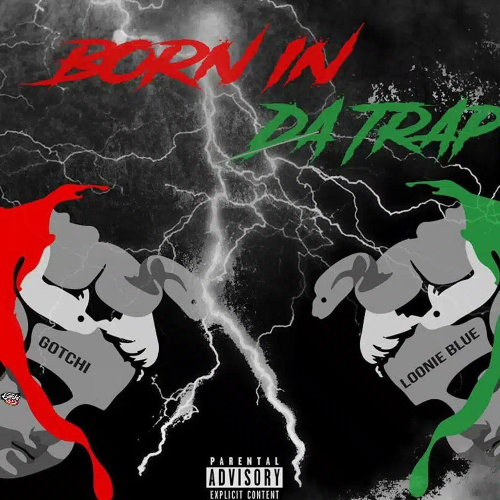 Born in da Trap