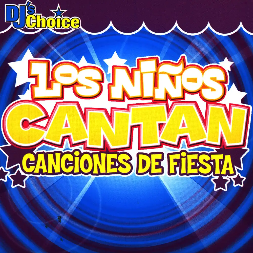 Los Ninos Cantan: Canciones Populares