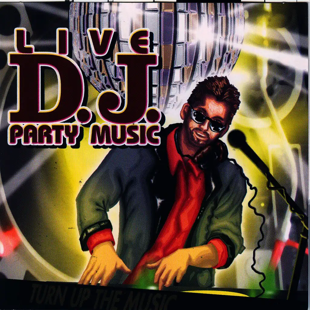 Live D.j. Party Music