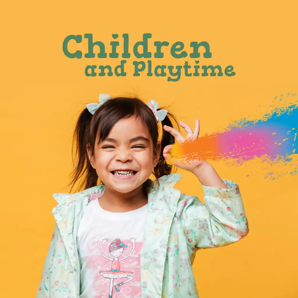 Children and Playtime – Music for Having Fun